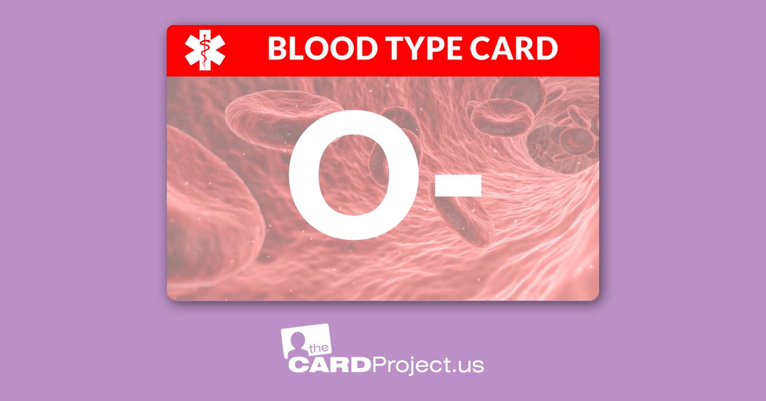 Blood Type O- Card